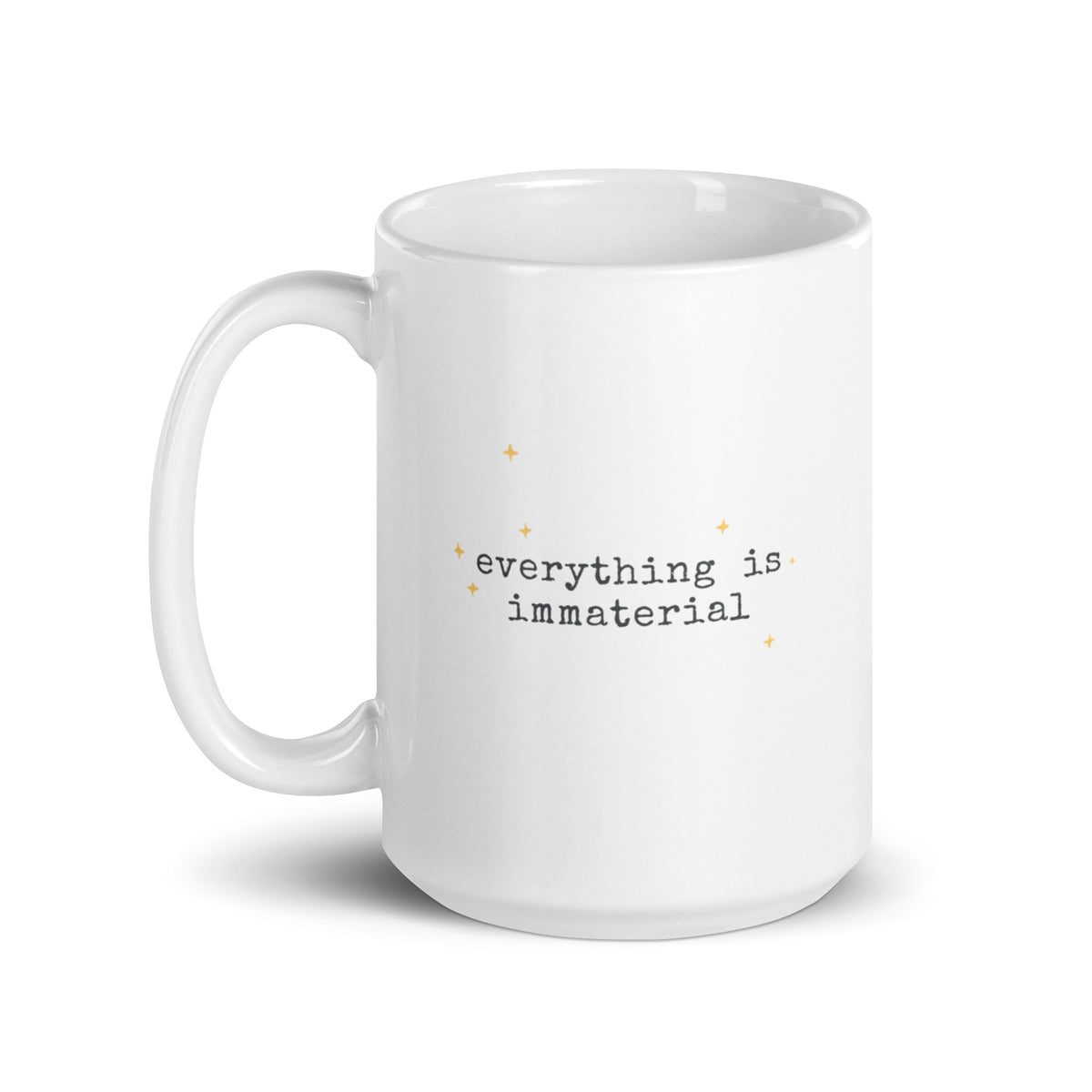 Tasse Tout est immatériel — 311,85 g